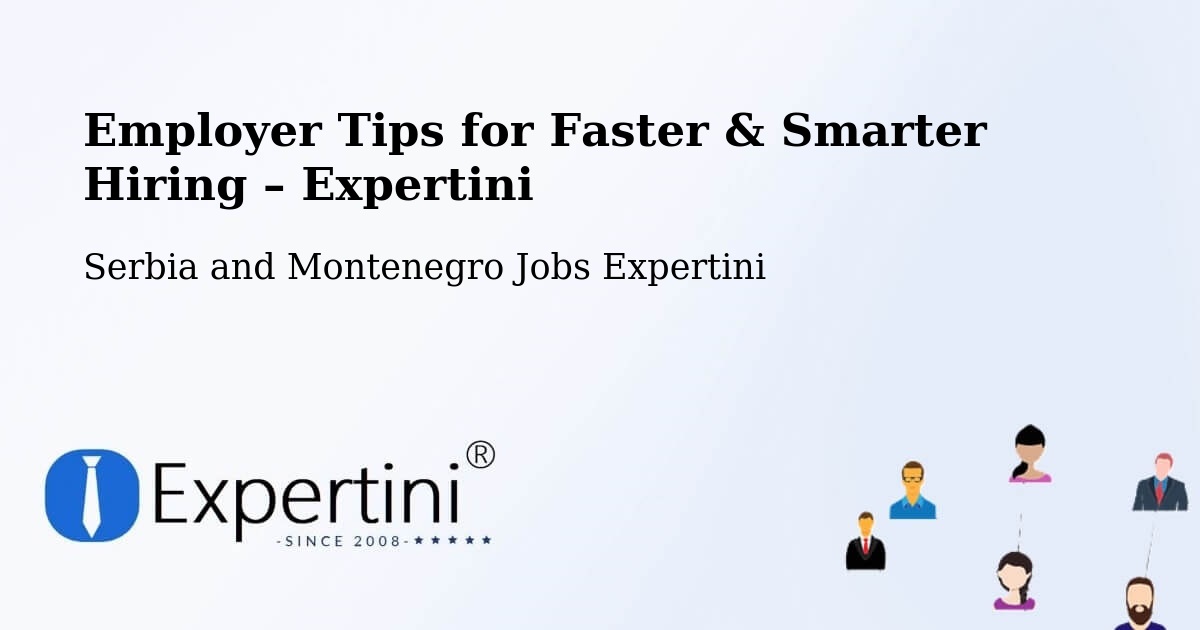 Employer Tips for Hiring & Recruitment – Mackenzie - Mackenzie, Serbia and Montenegro Jobs Expertini